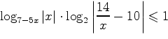 $\log_{7-5x} |x| \cdot \log_2\left|\dfrac{14}{x}-10\right| \leqslant 1$